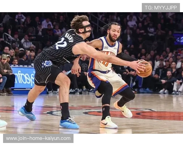 布伦森精准助攻突破，尼克斯锋线运转流畅