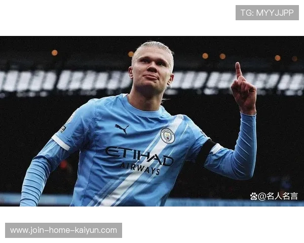 哈兰德的童年教练公开称赞其意志力，引发关注